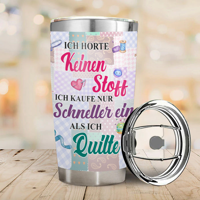 Ich Horte Keinen Stoff – Geschenk für eine Schneiderin – Personalisierter Becher