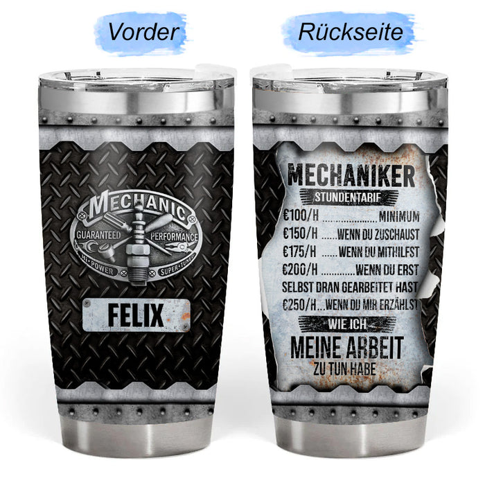 Wie ich meine arbeit zu tun habe  – Geschenk für einen Mechaniker – Personalisierter Becher